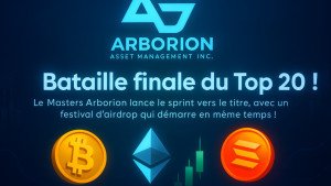 Bataille finale du Top 20 ! Le Masters Arborion des “Contrats de Profit” lance le sprint vers le titre, avec un festival d’airdrop qui démarre en parallèle